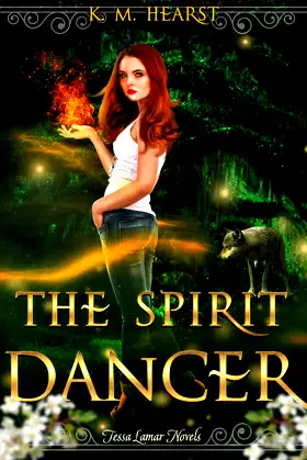 The Spirit Dancer (Tessa Lamar Novels Book 5) poster