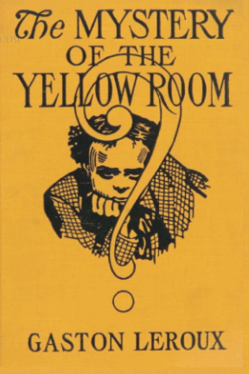The Mystery of the "Yellow Room": A House of Pomegranates Esoteric Edition poster