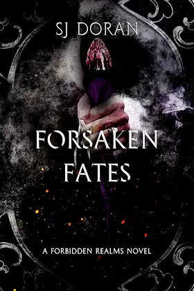 Forsaken Fates: A Forbidden Realms Novel poster