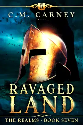 Ravaged Land: The Realms Book 7: (An Epic Progression Fantasy LitRPG Novel) poster