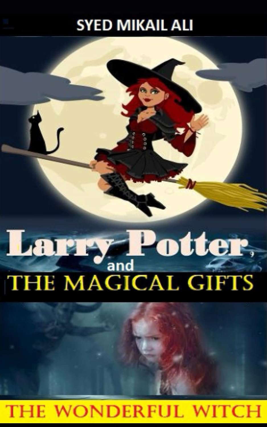 Larry Potter and The Magical Gifts: The Wonderful Witch poster