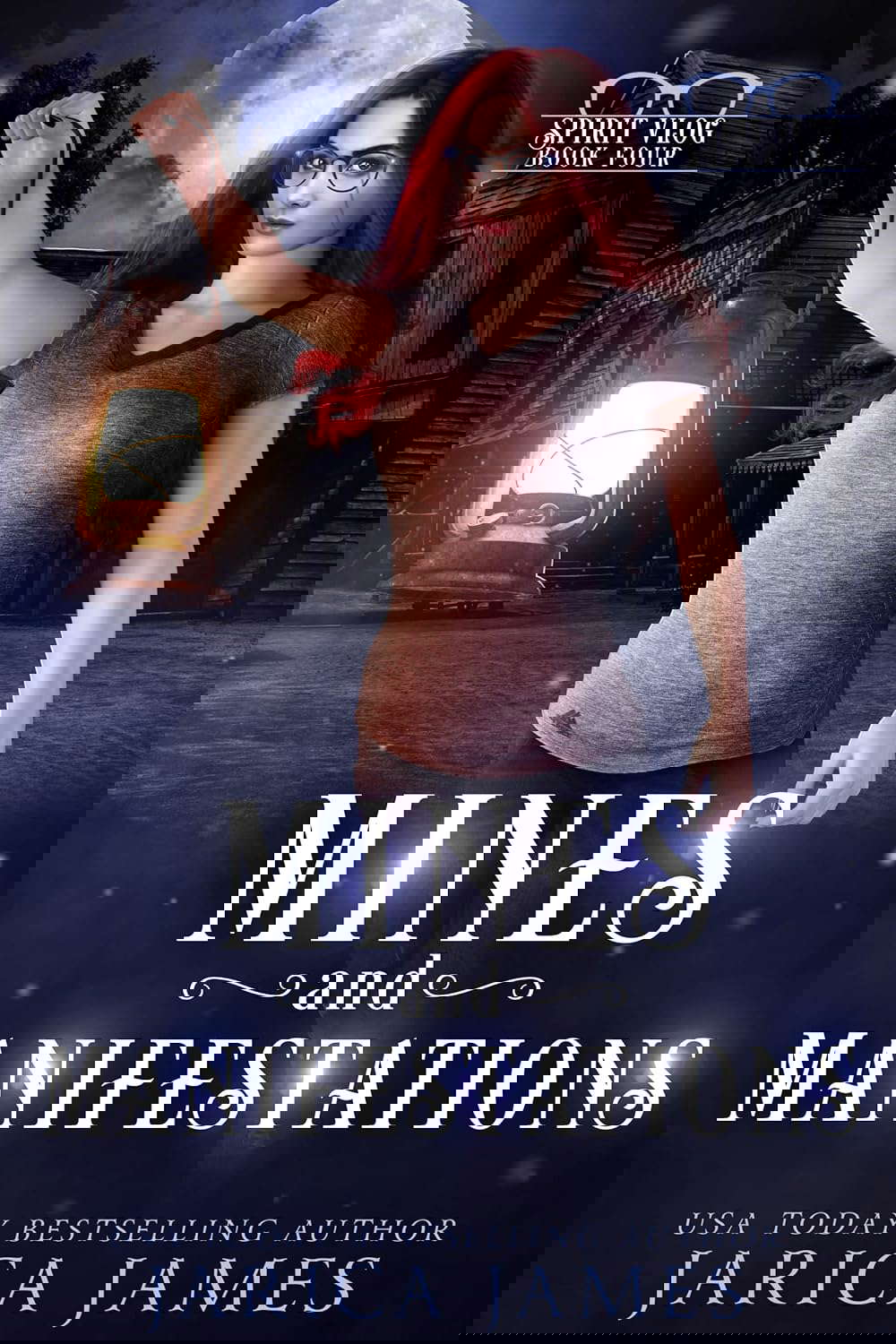 Mines and Manifestations: Spirit Vlog Book Four (The Spirit Vlog 4) poster