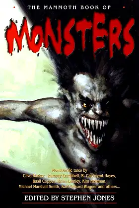 The Mammoth Book of Monsters (Mammoth Books 336) poster