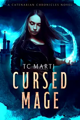 Cursed Mage (Catenarian Chronicles Book 1) poster