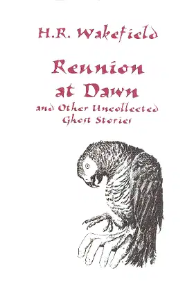 REUNION AT DAWN and Other Uncollected Ghost Stories poster