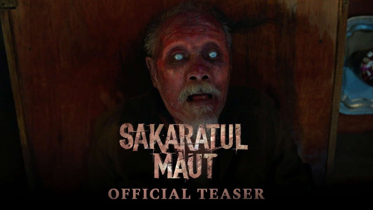 OFFICIAL TEASER SAKARATUL MAUT | SEGERA DI BIOSKOP