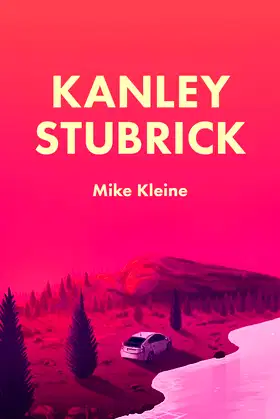Kanley Stubrick poster