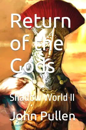 Return of the Gods: Shadow World II poster
