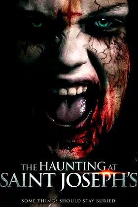 The Haunting at Saint Joseph's poster