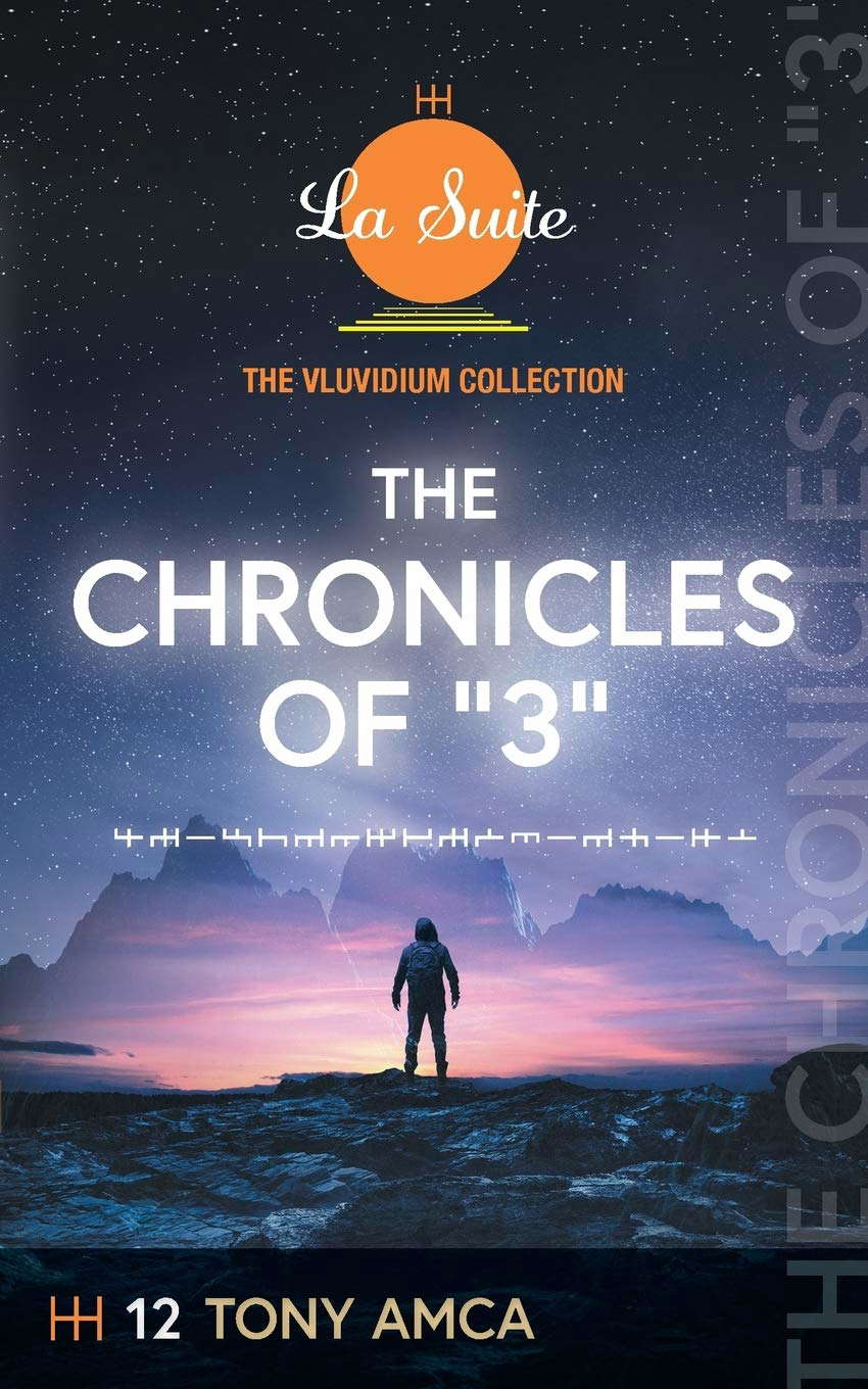 The Chronicles Of "3": The Vluvidium Collection - La Suite (12) poster