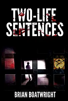 2 Life Sentences: A horror tale of a demon on the loose in our World poster