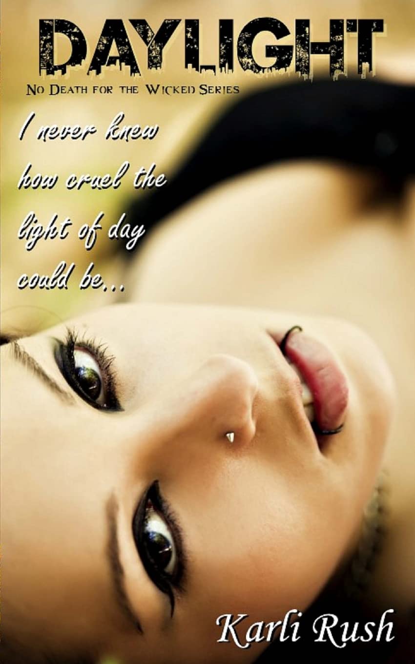 Daylight: Book 1 (No Death for the Wicked) poster