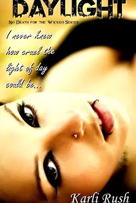 Daylight: Book 1 (No Death for the Wicked) poster