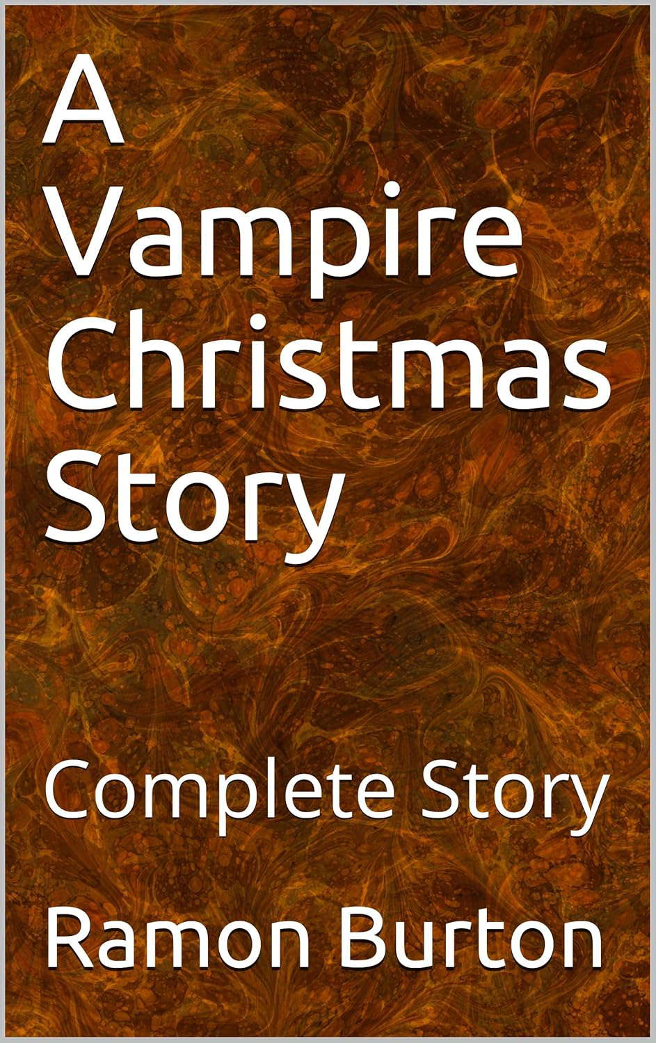 A Vampire Christmas Story: Complete Story poster