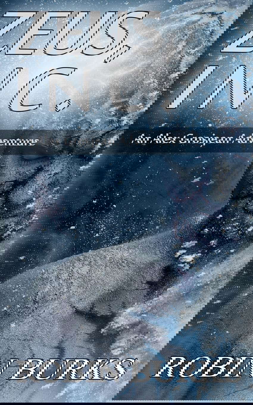 Zeus, Inc. (The Alex Grosjean Adventures) poster