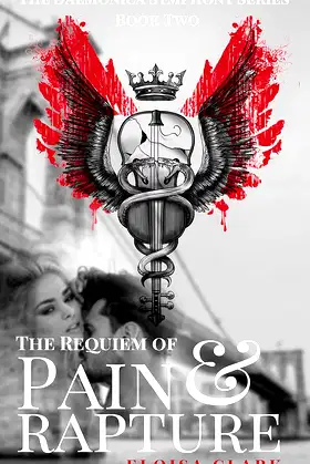 The Requiem of Pain and Rapture (The Daemonica Symphony Series Book 2) poster