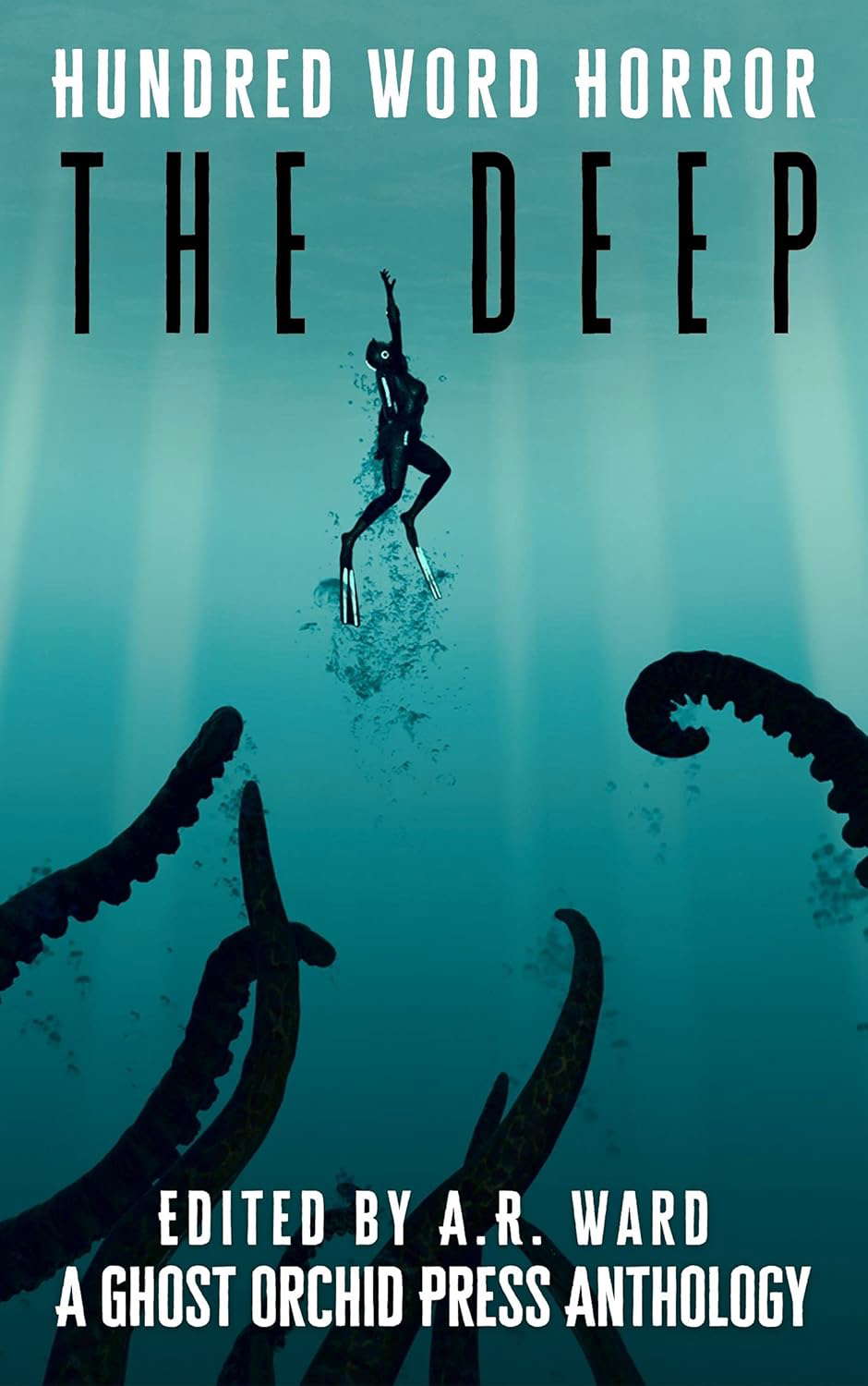 The Deep: An Anthology of Dark Microfiction (Hundred Word Horror) poster