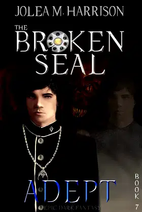 Adept: An Epic Dark Fantasy Series (The Broken Seal Book 7) poster