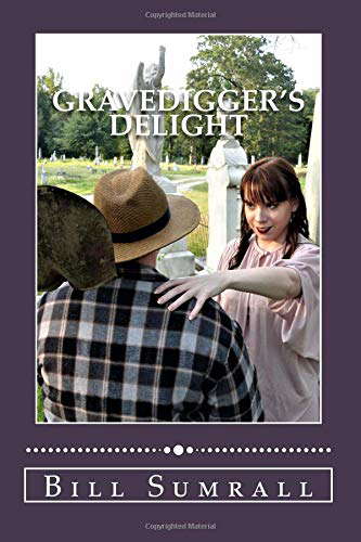 Gravedigger's Delight poster