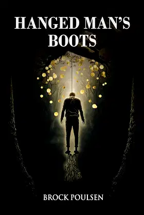 Hanged Man's Boots: A Weird Western Novella (Bizarre Frontier Book 2) poster