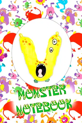 V Monster Notebook: Kids Monogrammed Journal and Doodle Book poster
