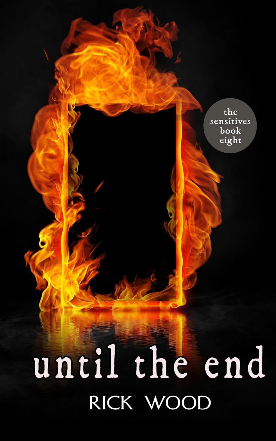 Until the End (The Sensitives Book 8) poster