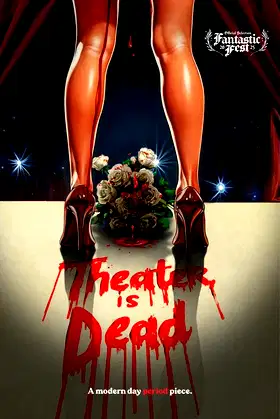 Theater Is Dead poster