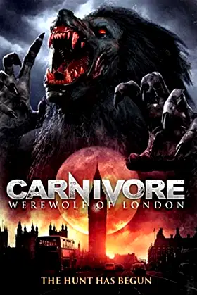 Carnivore: Werewolf of London poster