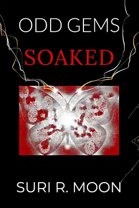 ODD GEMS: Soaked poster