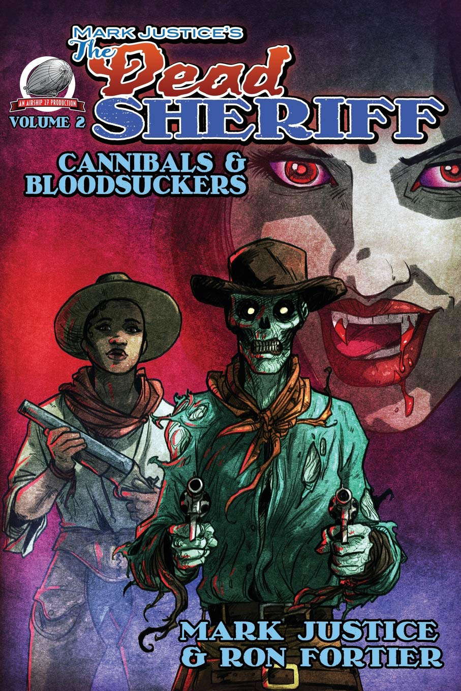 Mark Justice's The Dead Sheriff Cannibals and Bloodsuckers poster