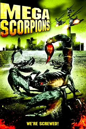 Mega Scorpions poster