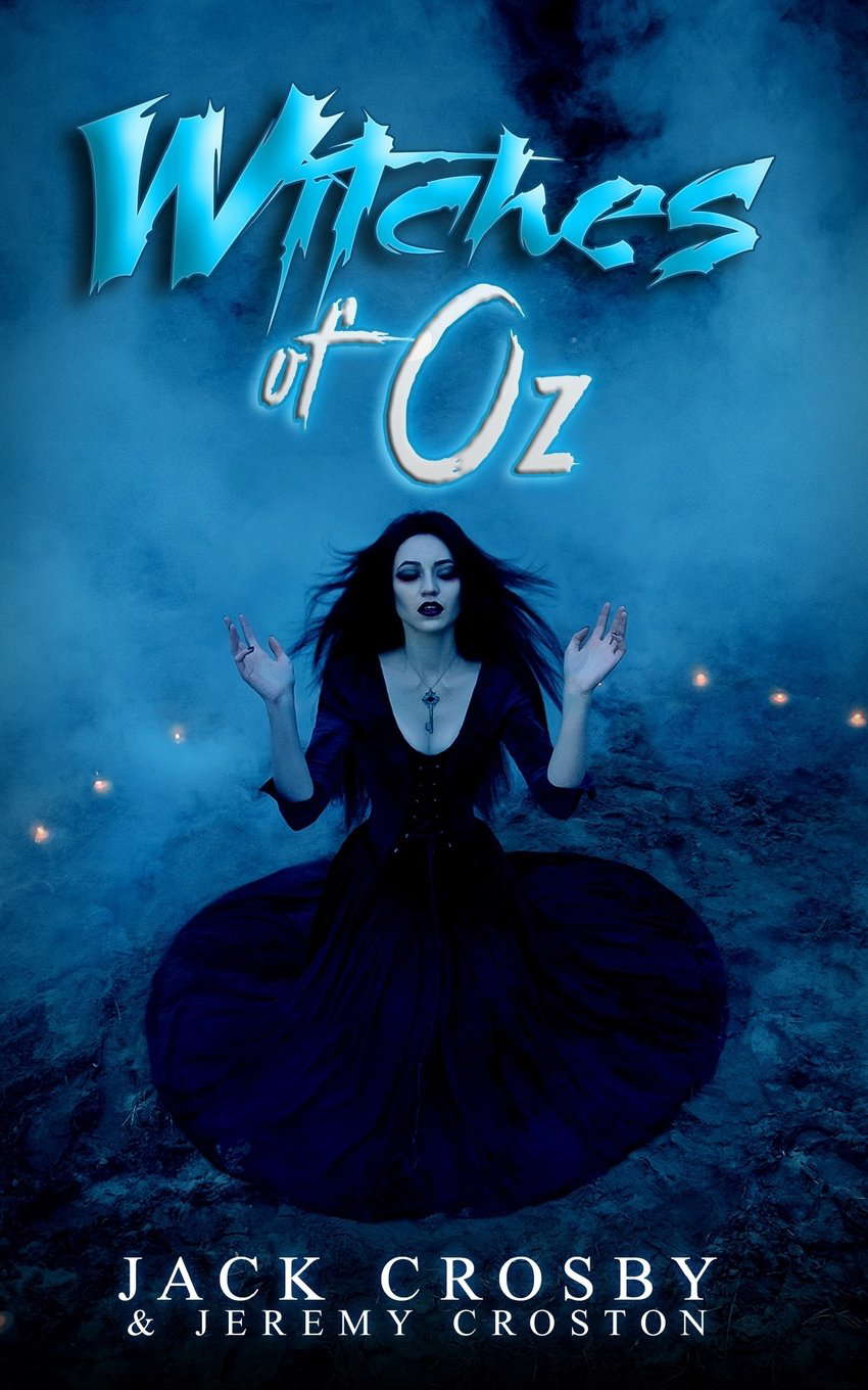 Witches of Oz (Chronicles of Death) poster
