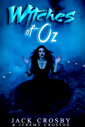 Witches of Oz (Chronicles of Death) poster