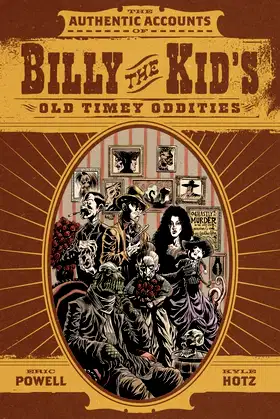 Billy the Kid's Old Timey Oddities Omnibus poster