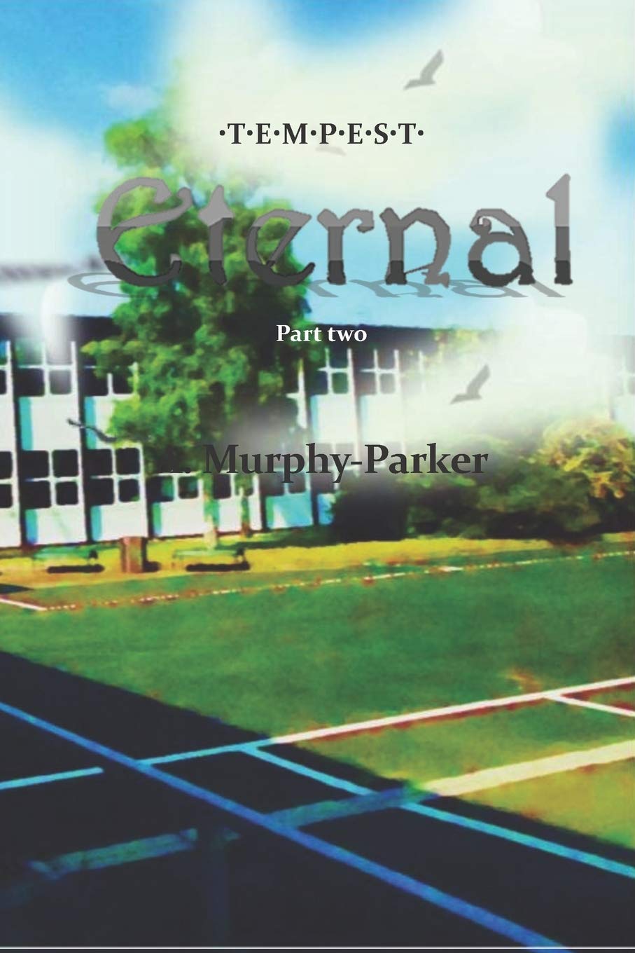 Eternal: Part Two (Tempest Saga) poster