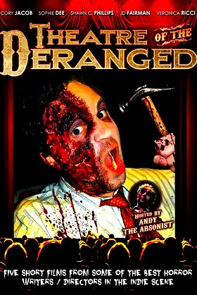 Theatre of the Deranged poster