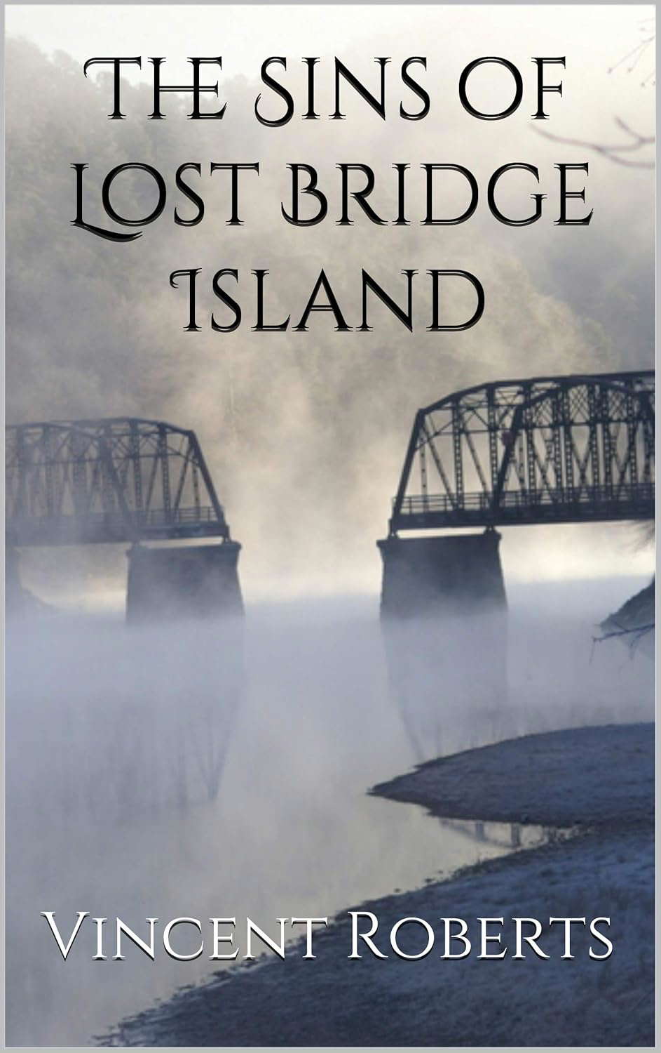 The Sins of Lost Bridge Island poster