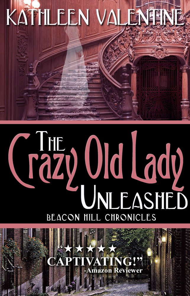 The Crazy Old Lady Unleashed: Beacon Hill Chronicles 3 poster