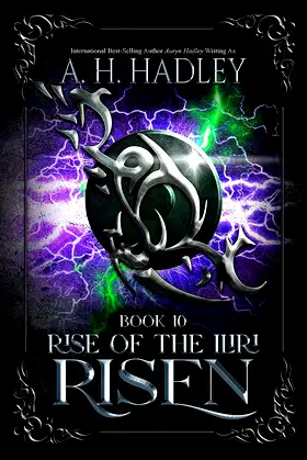 Risen: An Epic Science-Fantasy Series (Rise of the Iliri Book 10) poster