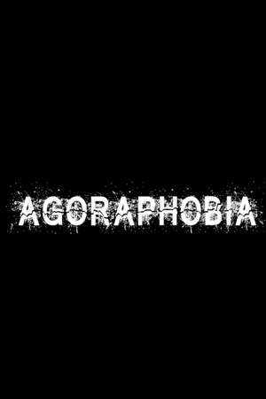Agoraphobia poster