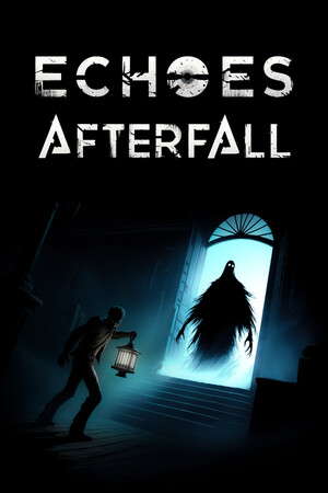 Echoes Afterfall poster