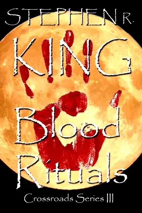 Blood Rituals (The Crossroads Series) poster