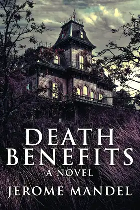 Death Benefits: Large Print Edition poster