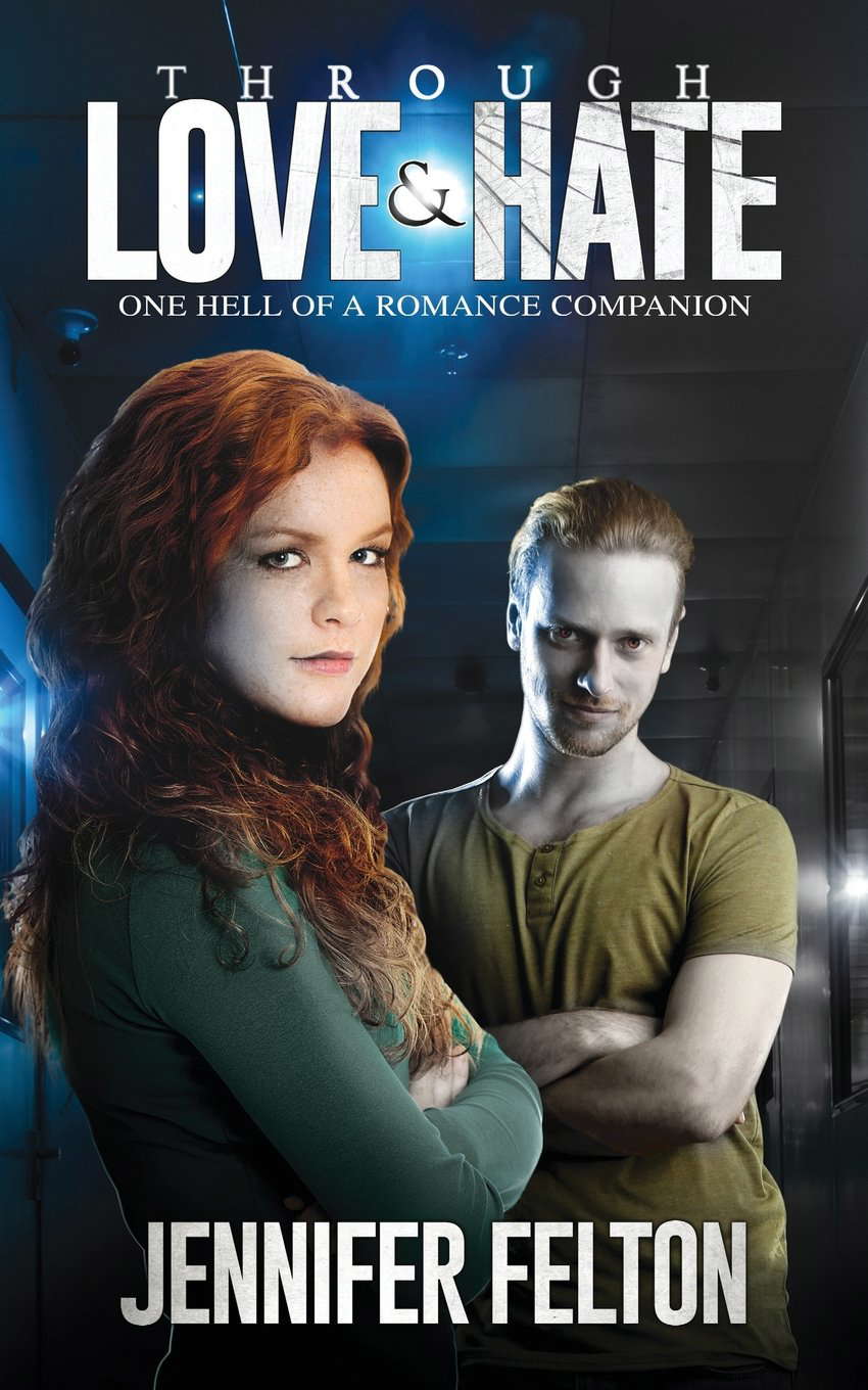 Through Love and Hate (One Hell of a Romance) poster