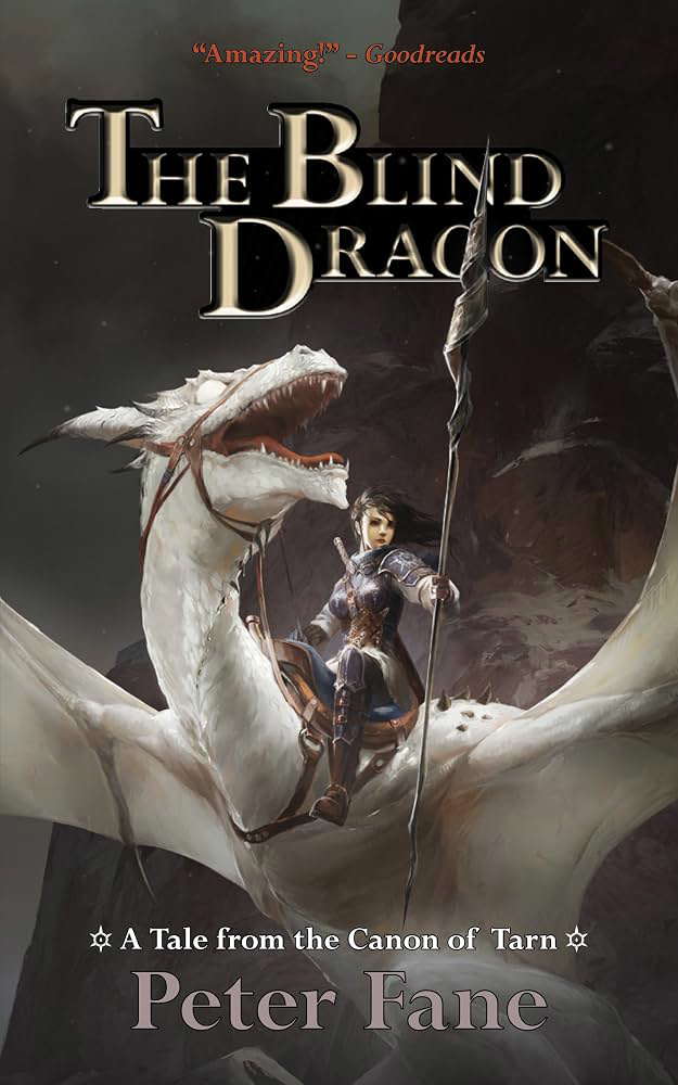 The Blind Dragon: A Tale from the Canon of Tarn poster