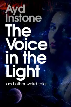 The Voice in the Light and other weird tales poster