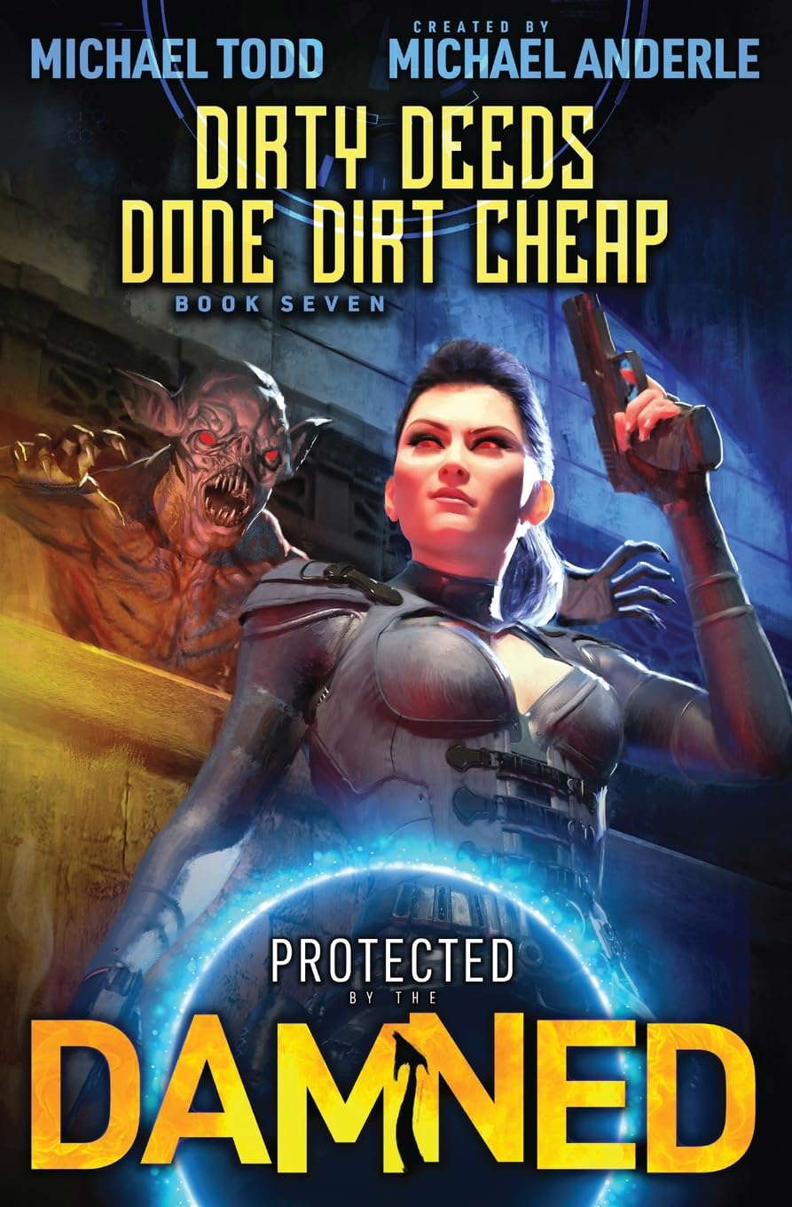 Dirty Deeds Done Dirt Cheap (Protected By The Damned) poster