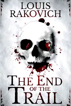 The End of the Trail poster