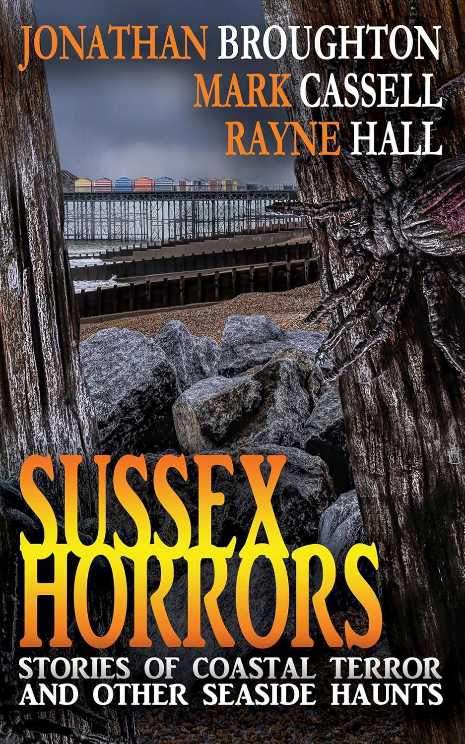 Sussex Horrors: Stories of Coastal Terror and other Seaside Haunts poster
