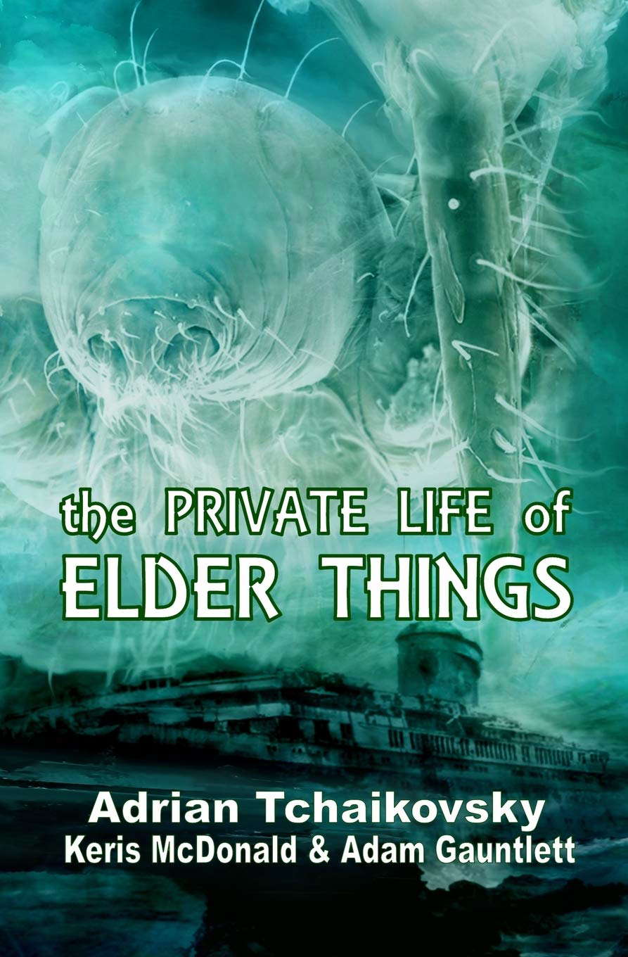 The Private Life of Elder Things poster